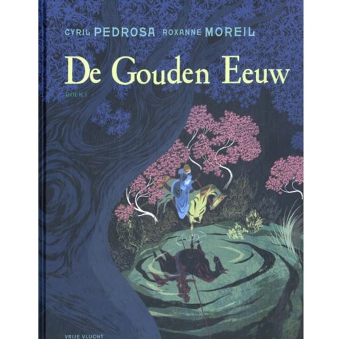 De Gouden Eeuw / 1 - Gouden Eeuw, De - Cyril Pedrosa