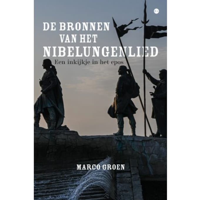 De Bronnen Van Het Nibelungenlied - Marco Groen