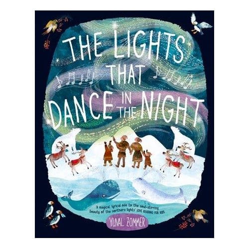 The Lights That Dance In The Night - Yuval Zommer