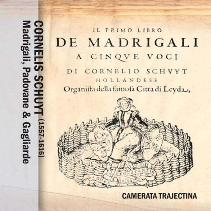Madrigali, Padovane & Gagliarde - Schuyt, C.