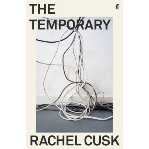 The Temporary - Rachel Cusk