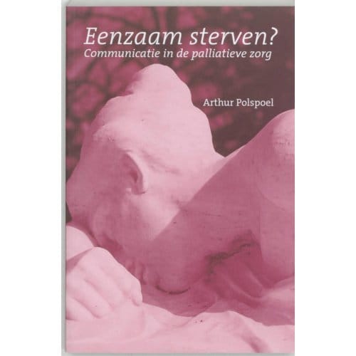 Eenzaam Sterven? - A.R.M. Polspoel