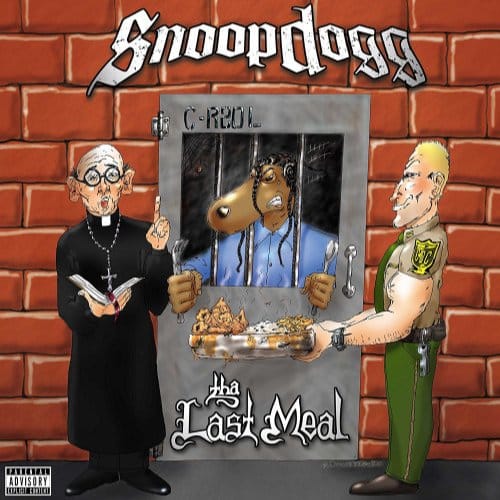 Tha Last Meal - Snoop Dogg