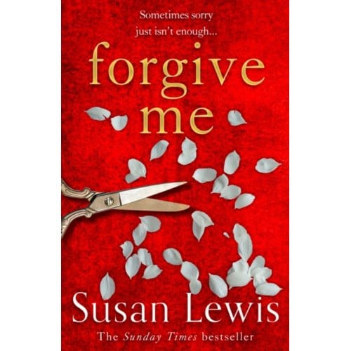 Forgive Me - Susan Lewis