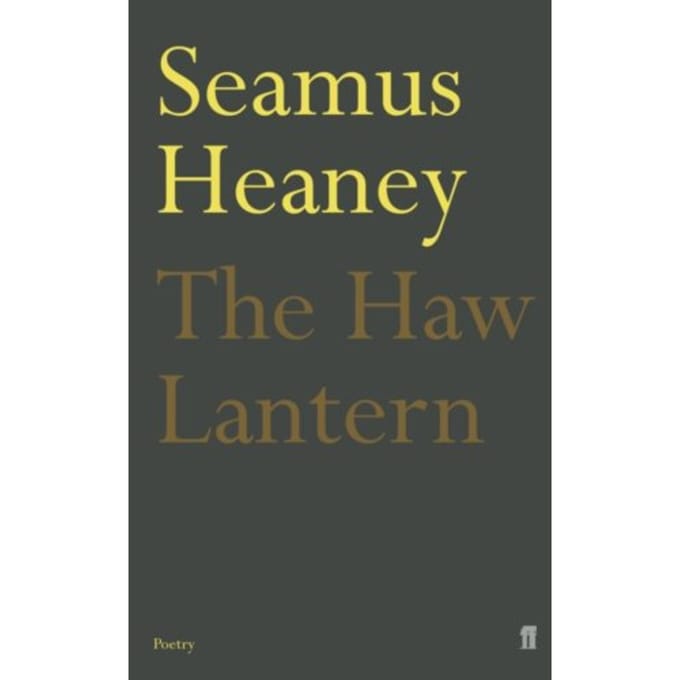 The Haw Lantern - Seamus Heaney