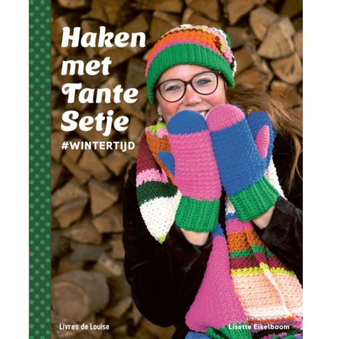Haken Met Tante Setje - Lisette Eikelboom