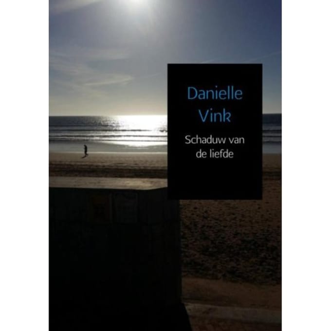 Schaduw Van De Liefde - Danielle Vink