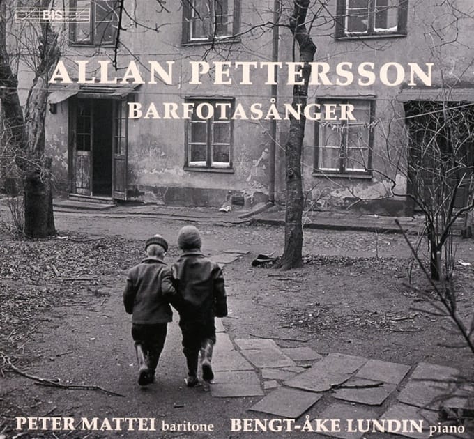 Peter Mattei & Bengt Ake Lundin - Pettersson: Barfotasanger (Complete Songs) (SACD)