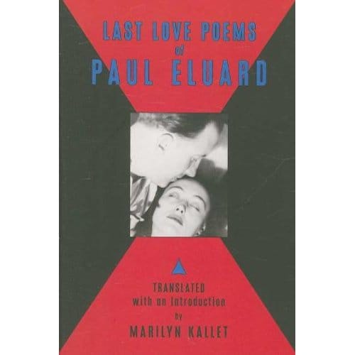 Last Love Poems Of Paul Eluard - Paul Eluard