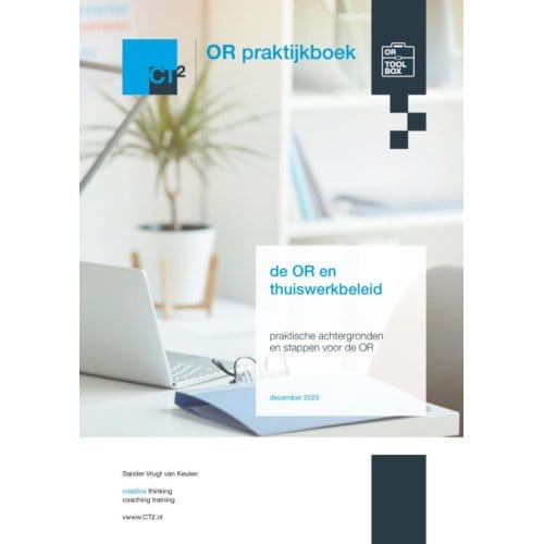 Or Praktijkboek Thuiswerkbeleid - Sander Vrugt van Keulen