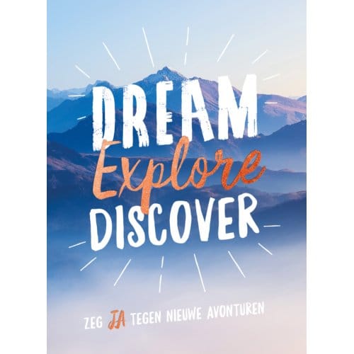 Dream, Explore, Discover - Cadeauboeken