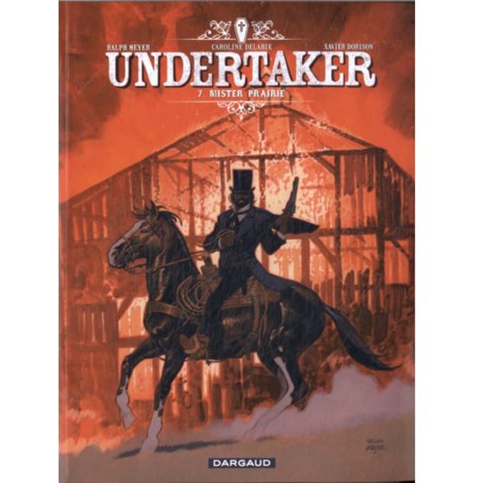 Mister Prairie - Undertaker - Xavier Dorison