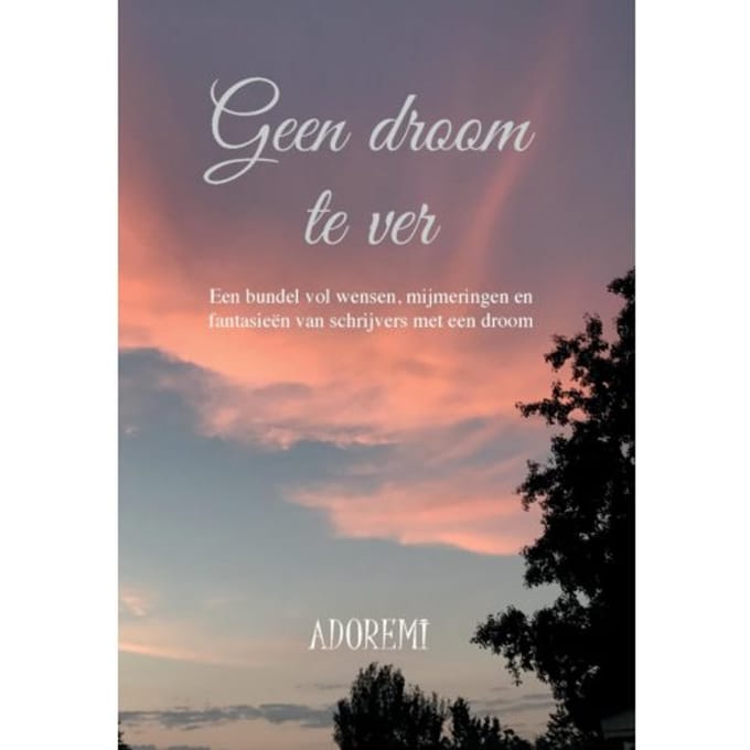 Geen Droom Te Ver - ADOREMI