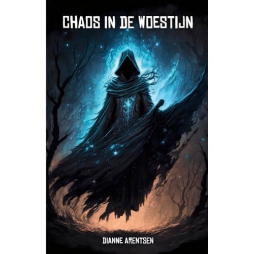 Chaos In De Woestijn - Gharmara - Dianne Arentsen