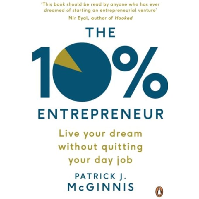 The 10% Entrepeneur - Patrick J. McGinnis