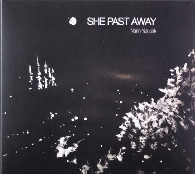 Narin Yalnizlik - She Past Away