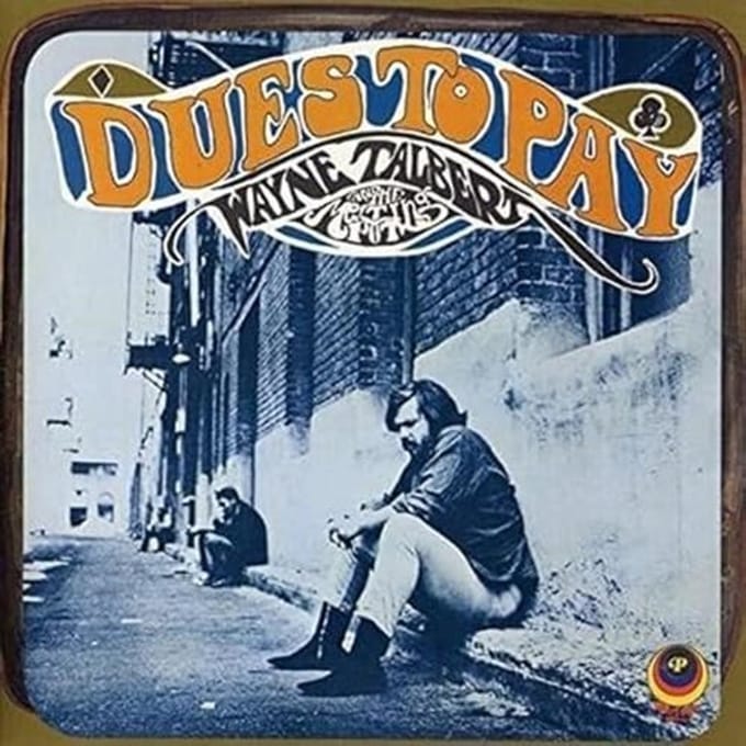 Wayne Talbert & The Melting Pot - Dues To Pay (CD)