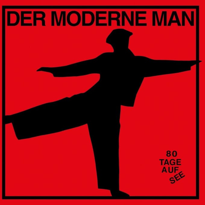 Der Moderne Man - 80 Tage Auf See (CD)