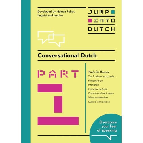 Conversational Dutch / Part 1 - Heleen Polter
