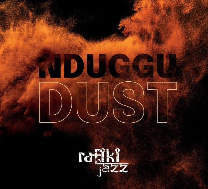Rafiki Jazz - Nduggu : Dust (CD)