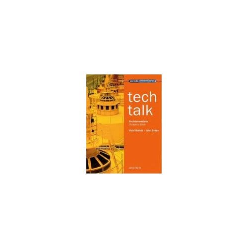 Tech Talk Pre-Intermediate: Student's Book - Vicki Hollett