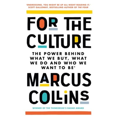 For The Culture - Marcus Collins