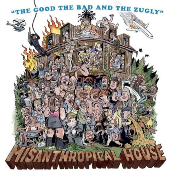 Good The Bad & The Zugly - Misanthropical House (LP)