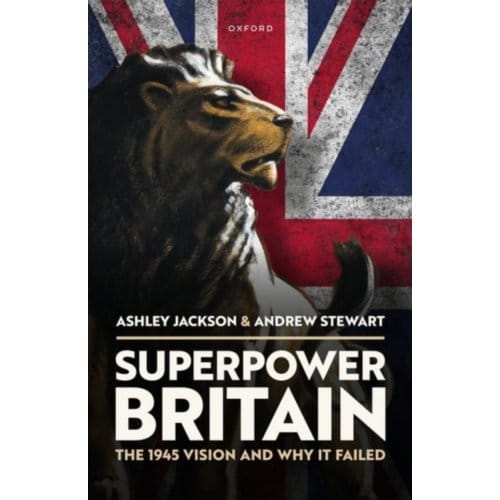 Superpower Britain - Jackson