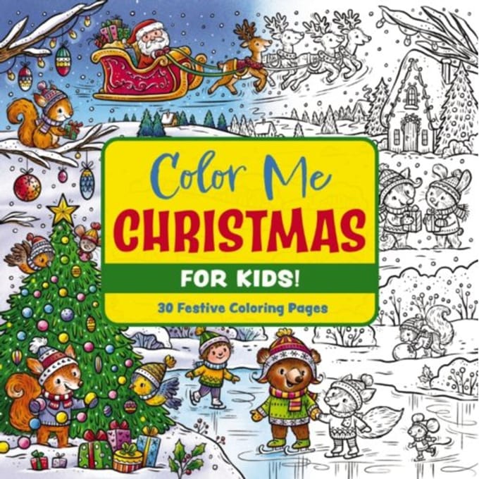 Color Me Christmas (For Kids!) - Editors of Cider Mill Press