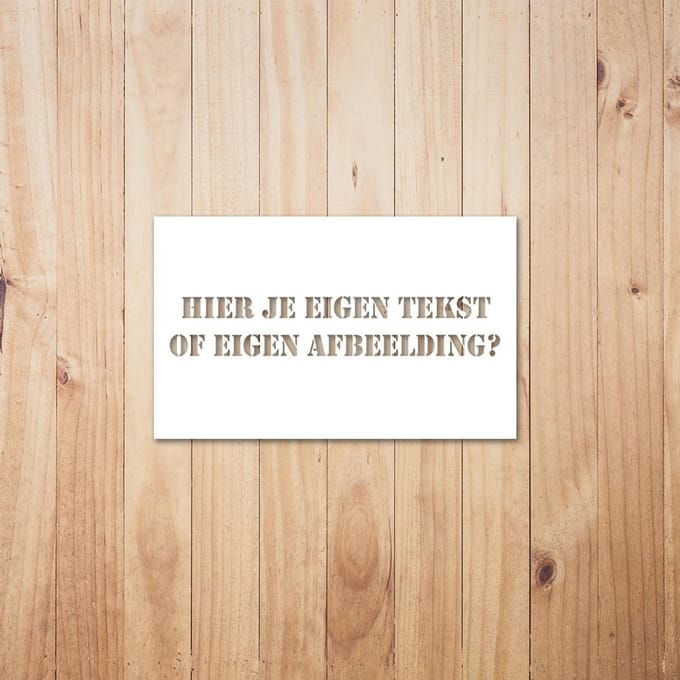 Sjabloon 150x100 mm met eigen tekst/afbeelding