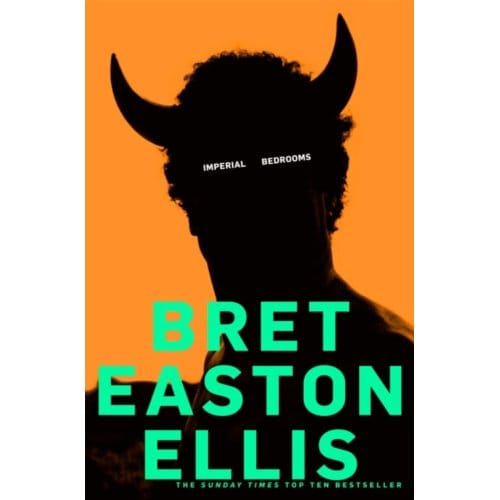 Imperial Bedrooms - Bret Easton Ellis