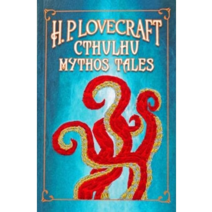 H. P. Lovecraft Cthulhu Mythos Tales (Keepsake Edition) - Crafted Classics - H. P. Lovecraft