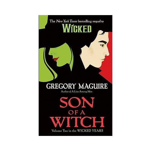 Son Of A Witch - Gregory Maguire