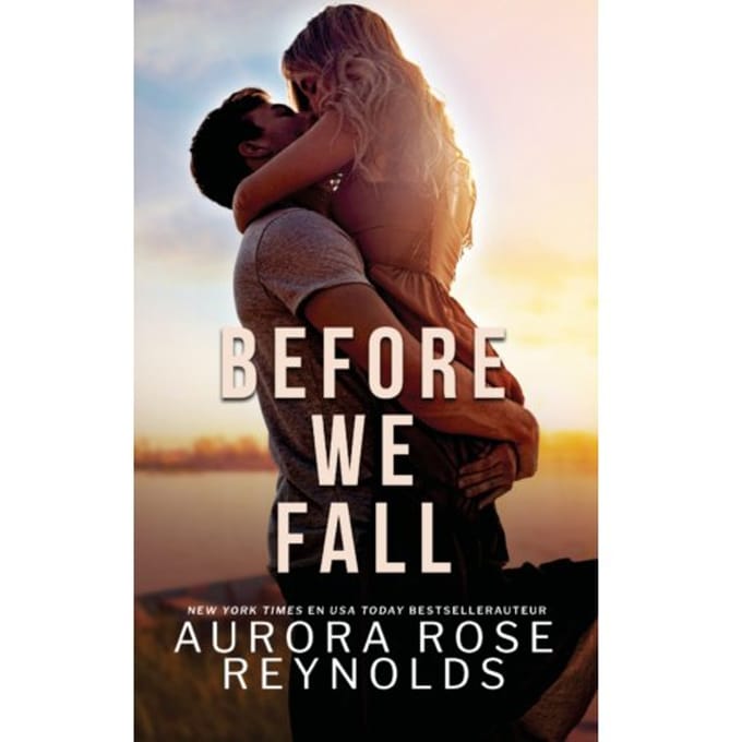 Before We Fall - Before - Aurora Rose Reynolds