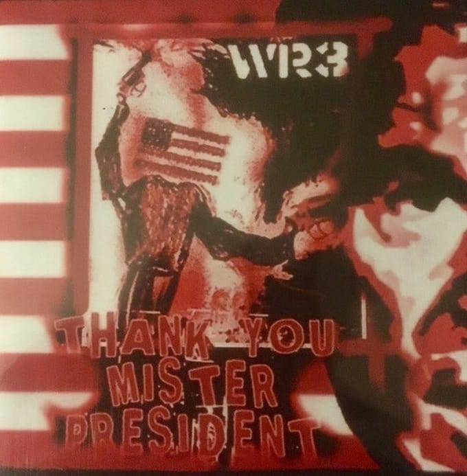 WR3 - Thank You Mr. President (CD)