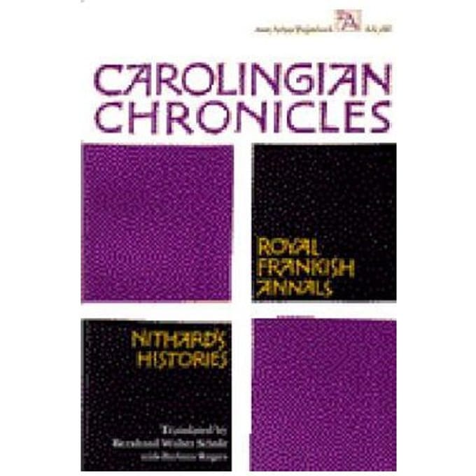 Carolingian Chronicles - Bernhard Walter Scholz