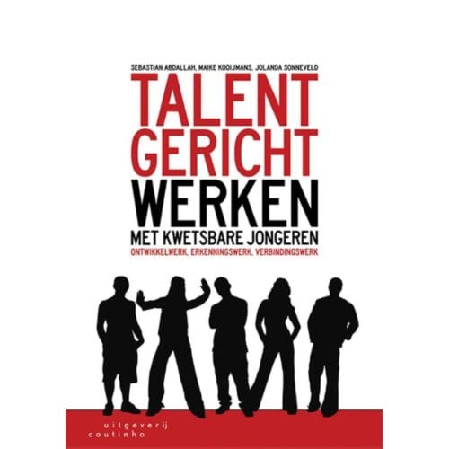Talentgericht Werken Met Kwetsbare Jongeren - Sebastian Abdallah