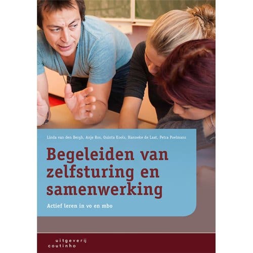 Begeleiden Van Zelfsturing En Samenwerking - Linda van den Bergh