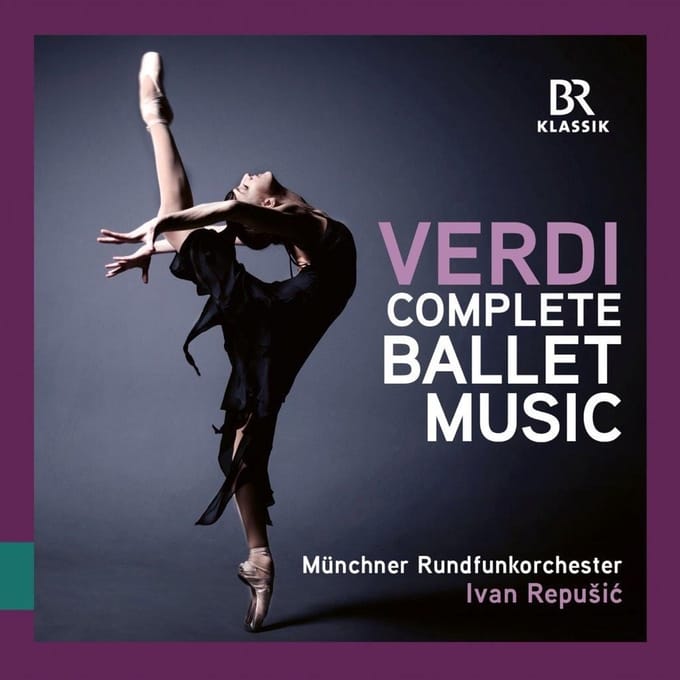 Münchner Rundfunkorchester, Ivan Repušić - Verdi: Complete Ballet Music From Operas (2 CD)