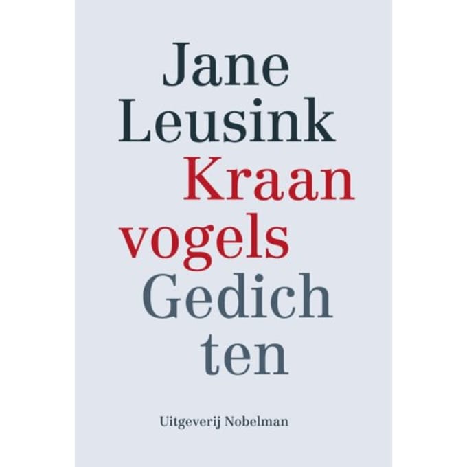 Kraanvogels - Jane Leusink