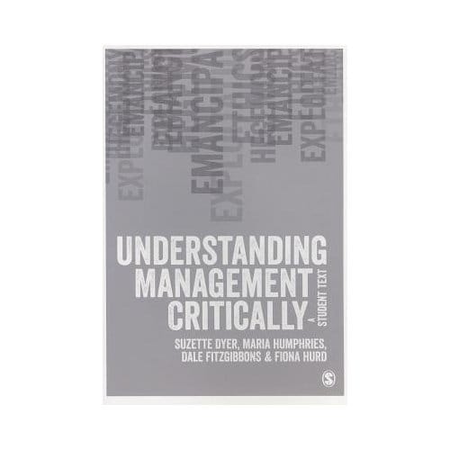 Understanding Management Critically - Dyer