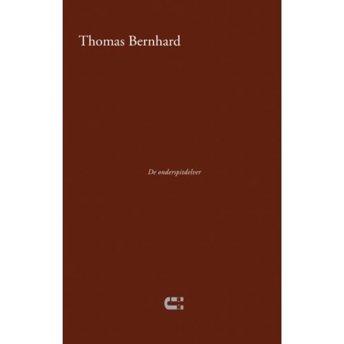 De Onderspitdelver - Thomas Bernhard