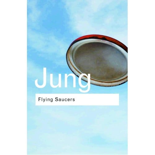 Flying Saucers - Routledge Classics - Jung, C.G.