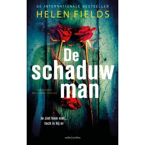 De Schaduwman - Connie Woolwine - Helen Fields