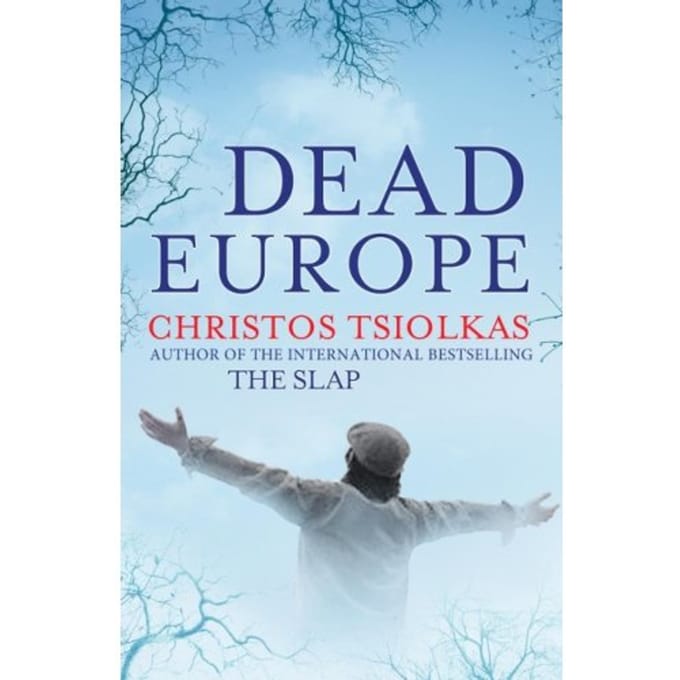 Dead Europe - Christos (Author) Tsiolkas
