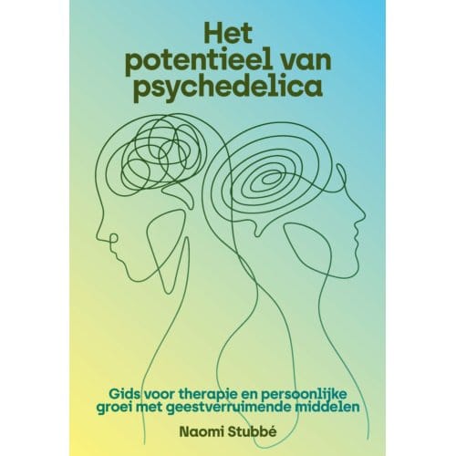 Het Potentieel Van Psychedelica - Naomi Stubbé