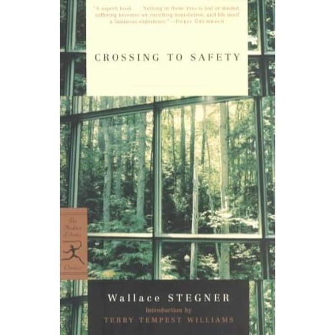 Crossing To Safety - Wallace Stegner
