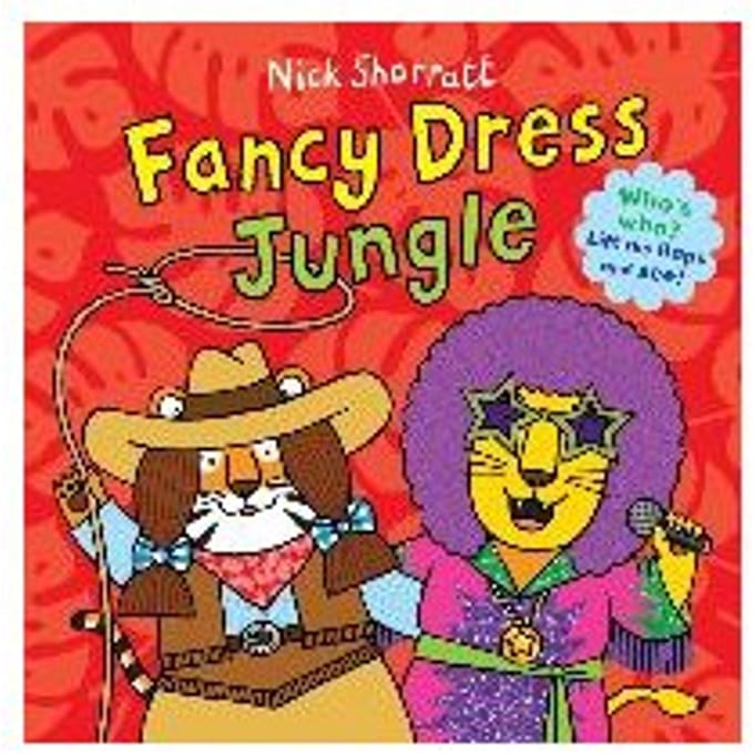 Fancy Dress Jungle - Nick Sharratt