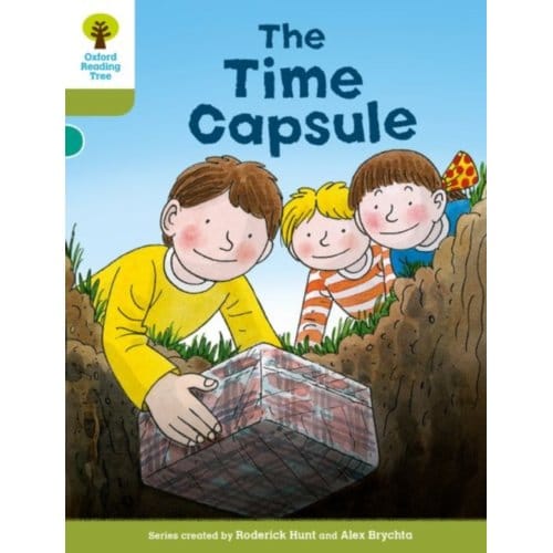 Oxford Reading Tree Biff, Chip And Kipper Stories Decode And Develop: Level 7: The Time Capsule - - Roderick Hunt