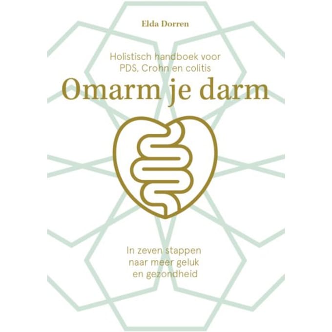 Omarm Je Darm Handboek - Omarm Je Darm - Elda Dorren